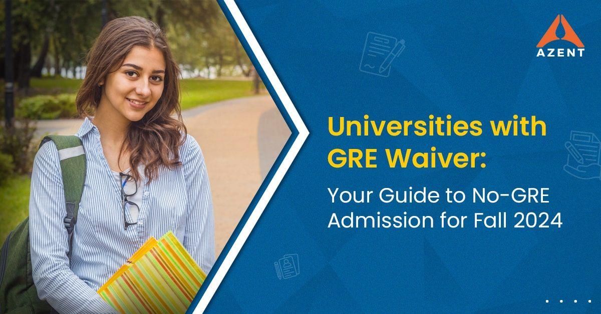Universities with GRE waiver benefit